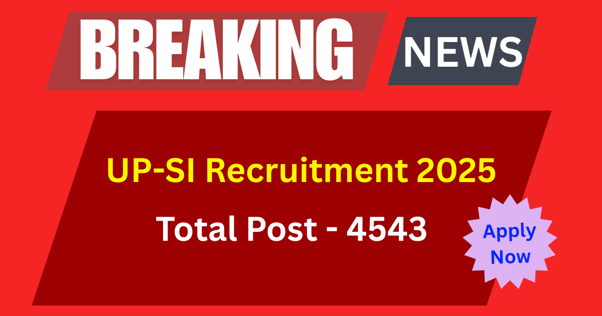 UP-SI Recruitment 2025